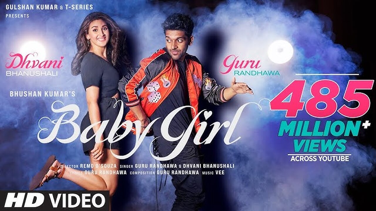 Baby_Girl___Guru_Randhawa_Dhvani_Bhanushali___Remo_D_Souza___Bhushan_Kumar___Vee