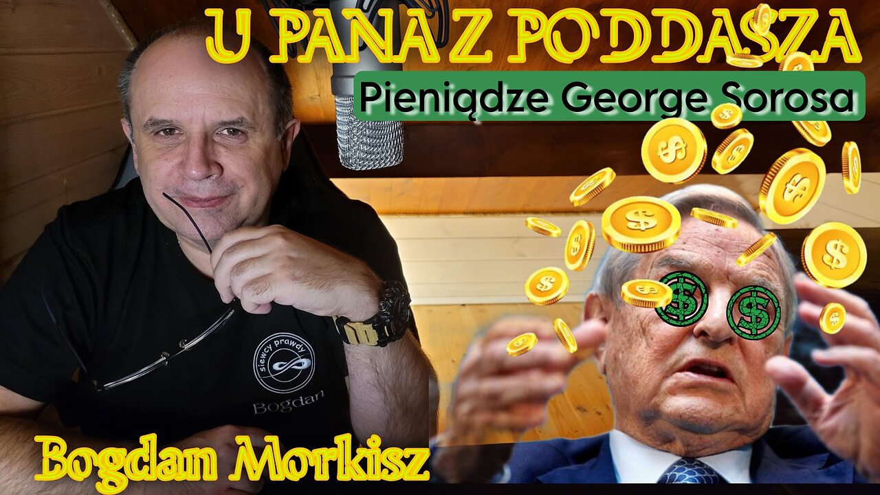 U pana z poddasza - Pieniądze George'a Sorosa