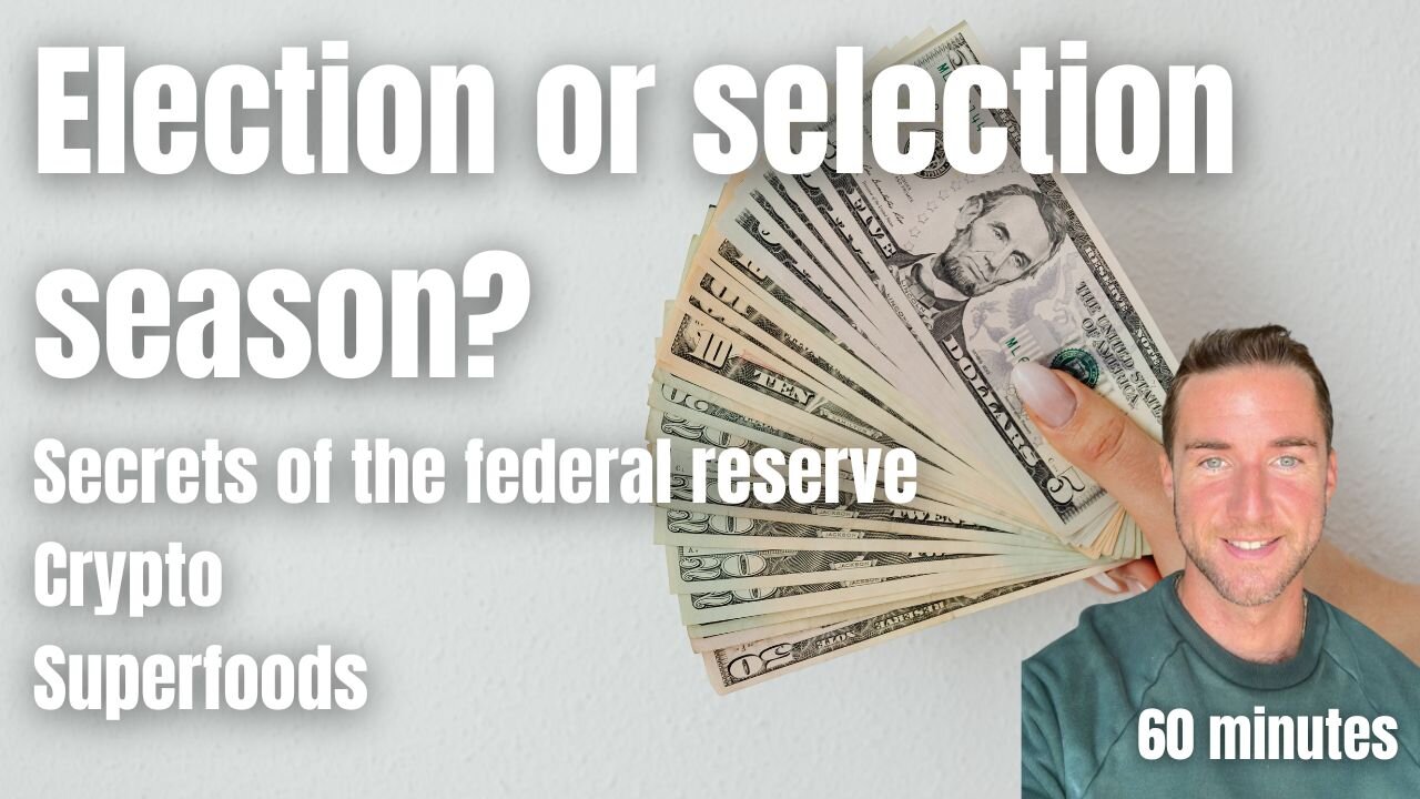 Election or selection season? Secrets of the federal reserve and Crypto