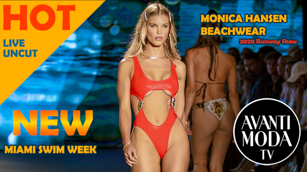 Monica Hansen Beachwear Runway Show 2020 - Miami Swim Week. AVANTI MODA Magazine