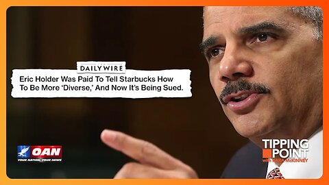 Starbucks Sued for Listening to Eric Holder on DEI | TIPPING POINT 🟧