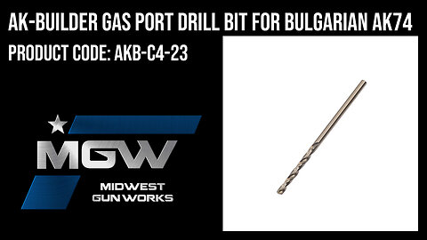 AK-Builder Gas Port Drill Bit for Bulgarian AK74 - AKB-C4-23