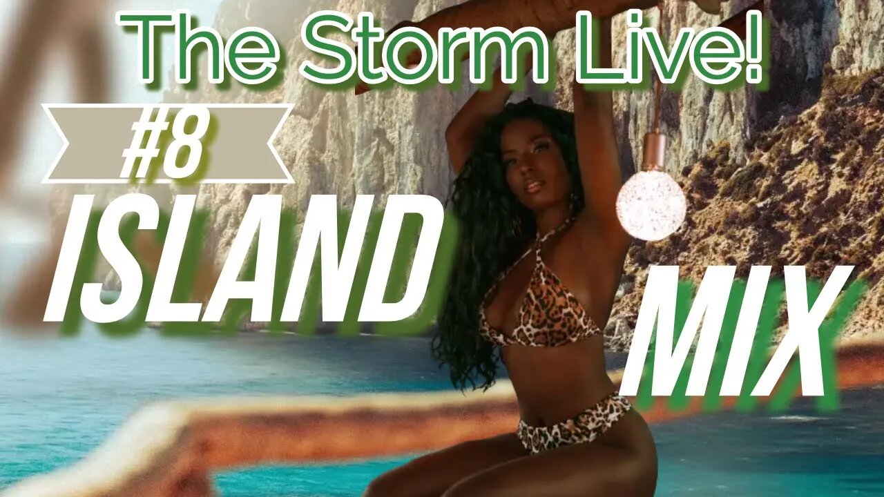 Afrobeats/Amapiano | island Mix # 8 | The Storm Live!