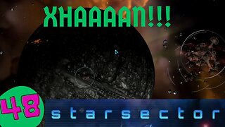 XHAAAAN! | Nexerelin Star Sector ep. 48