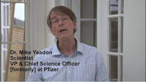 "You Can Take Your Life Back" FORMER PFIZER CHIEF SCIENTIST MIKE YEADON