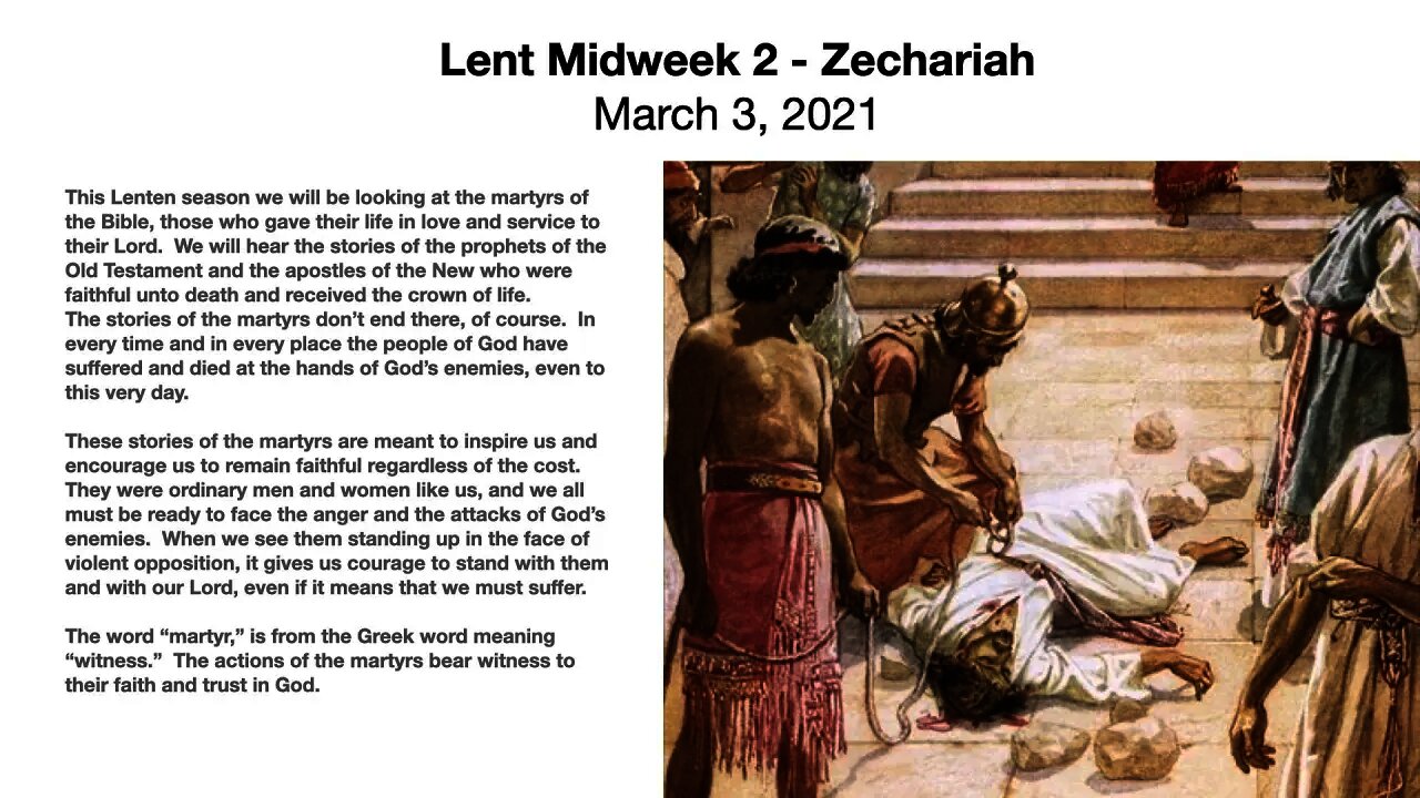 Lent Midweek 2 (Zechariah) - March 3, 2021