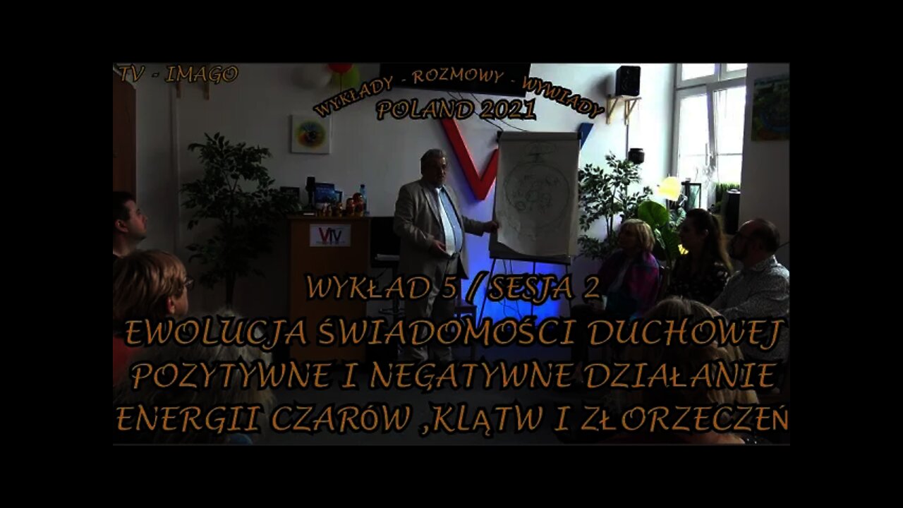 POZYTYWNE I NEGATYWNE DZIAŁANIE ENERGII CZARÓW I KLĄTW-EWOLUCJA ŚWIADOMOŚCI DUCHOWEJ / 2021©TV IMAGO