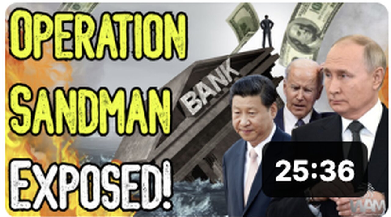 HUGE! OPERATION SANDMAN EXPOSED! - The Plot To Destroy The Dollar And Bring In The Great Reset!