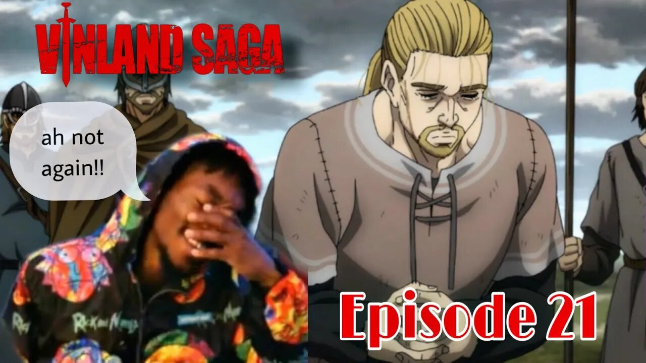 I can’t believe Thorfinn is doing this!!! Vinland saga episode 21 reaction