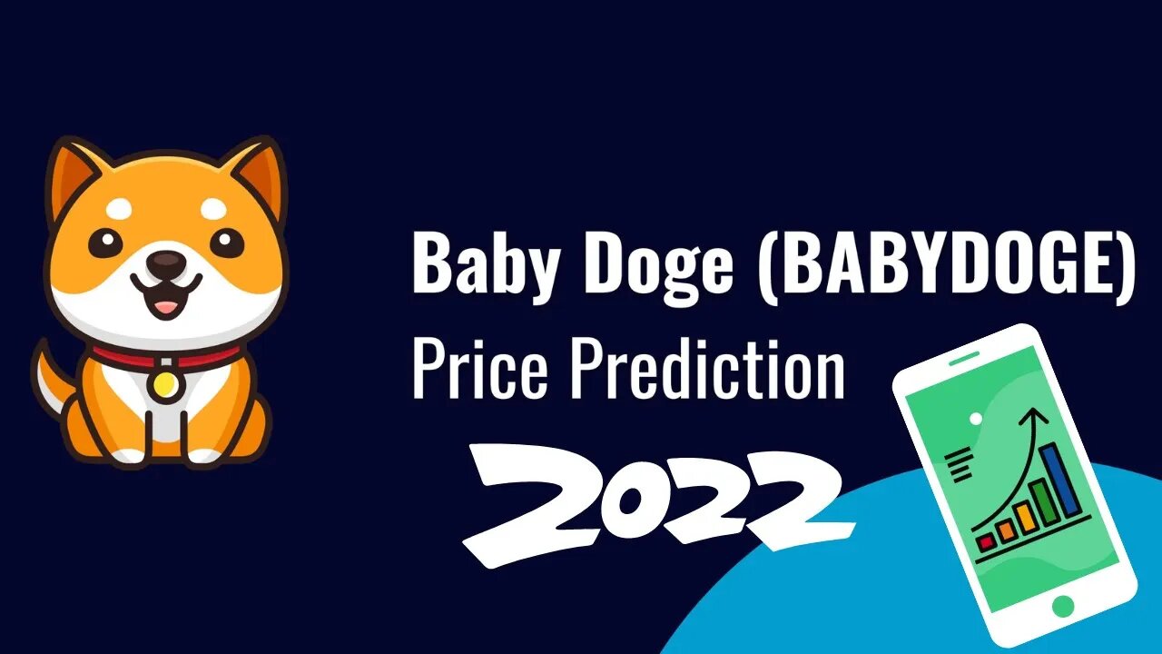 Baby Doge Coin Price Prediction 2022 | BabyDoge Crypto News Today | BabyDoge Technical Analysis