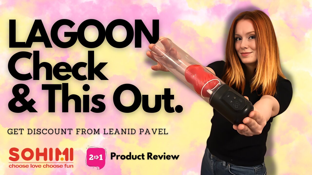Sex Toy Review: Sohimi Penis Pump with Vibrating mouth App Controls (Sponsored)