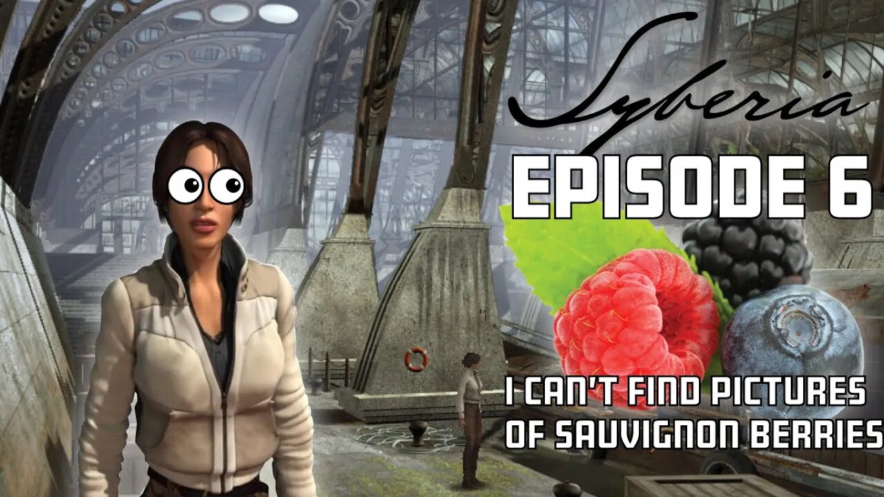 Finding some very french sounding berries | Syberia episode 6