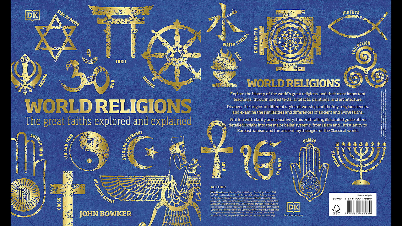 World Religions: The Great Faiths Explored and Explained