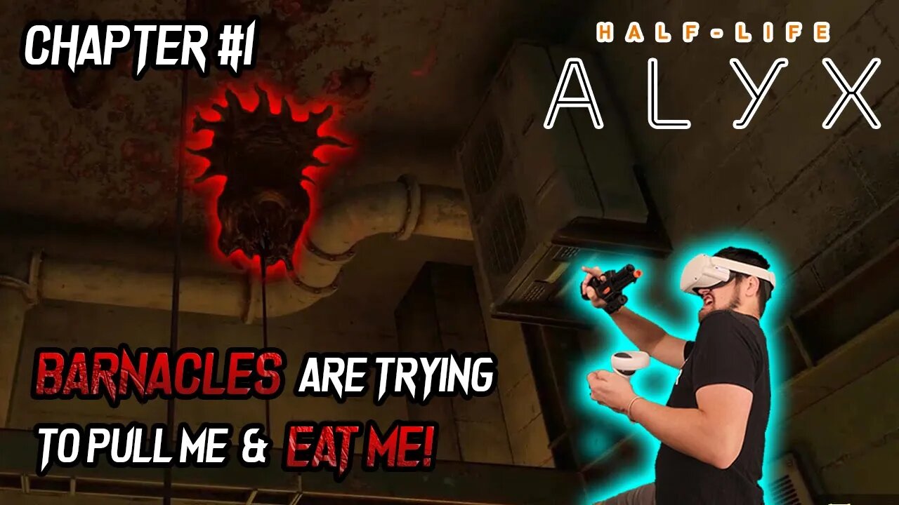 BARNACLES Are Trying to EAT ME! - Half-Life: Alyx VR (Meta Oculus Quest 2)