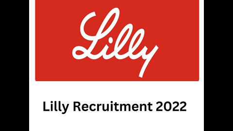 Lilly Recruitment 2022|Private Jobs 2022|81 Jobs|Online Application