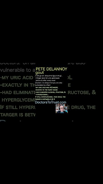 Pete Delannoy. Doctors: 'on allopurinol you are also vulnerable to a flare'