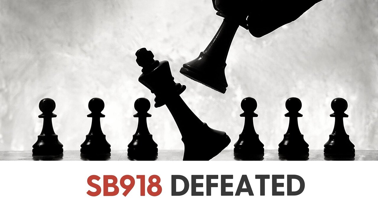 SB918 Defeated