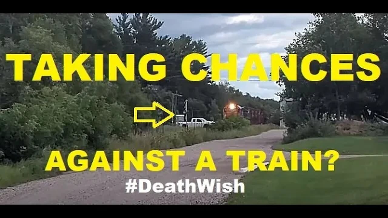 That White Truck Must Have A Death Wish! #trains #trainvideo | Jason Asselin