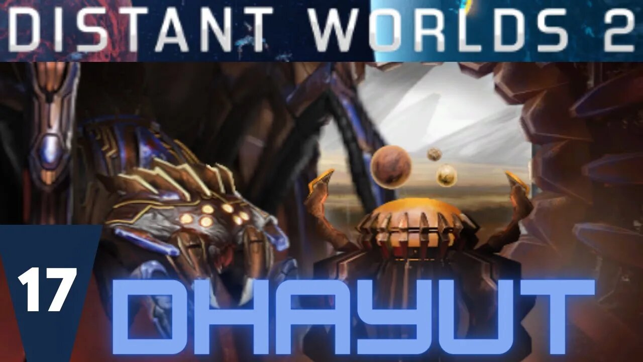 Web of Shadows | Distant Worlds 2 Dhayut ep17