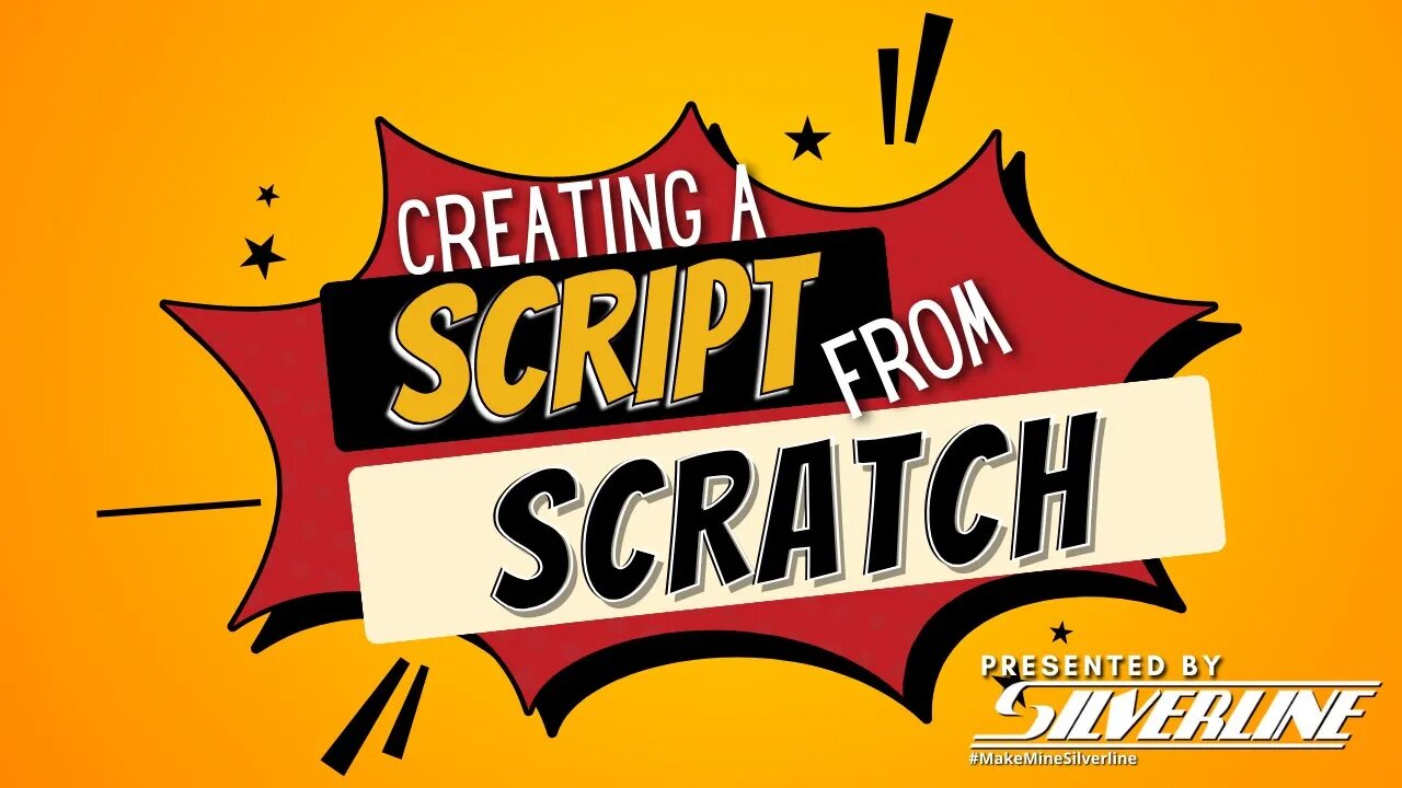 Silverline: Creating a Script from Scratch