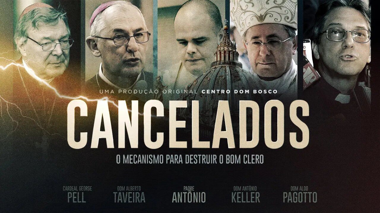 CANCELADOS - O mecanismo para destruir o bom clero (Filme completo)