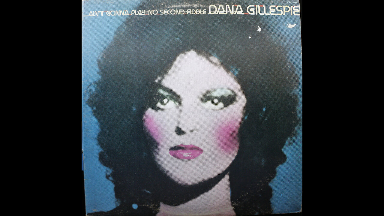 Dana Gillespie - Ain't Gonna Play No Second Fiddle (1974) [Complete LP]