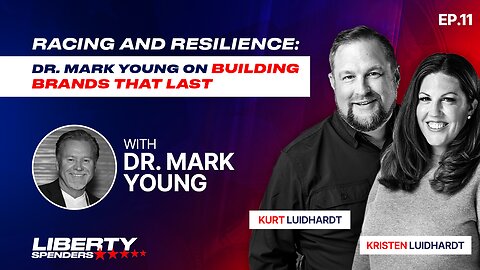 Episode 11 - Racing & Resilience: Dr. Mark Young on Building Brands that Last