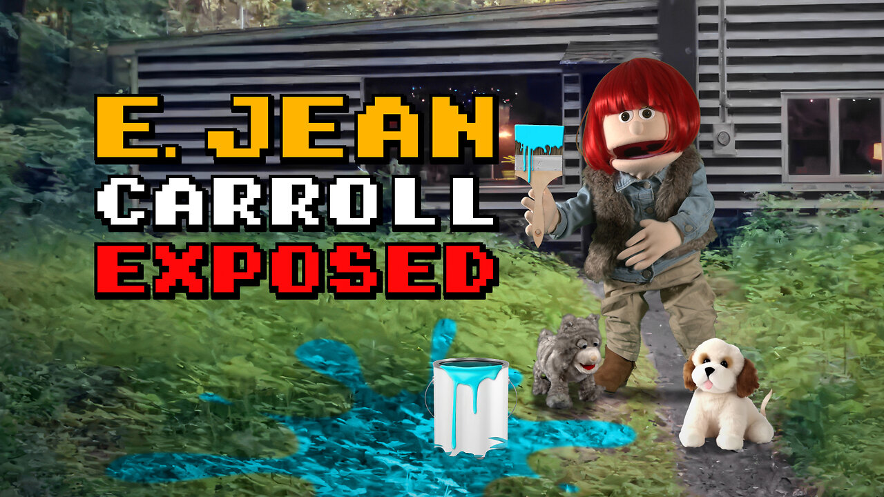 E. Jean Carroll EXPOSED - Puppetgate Ep. 19