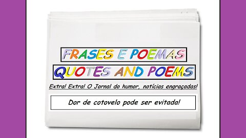 Notícias engraçadas: Dor de cotovelo pode ser evitada! [Frases e Poemas]