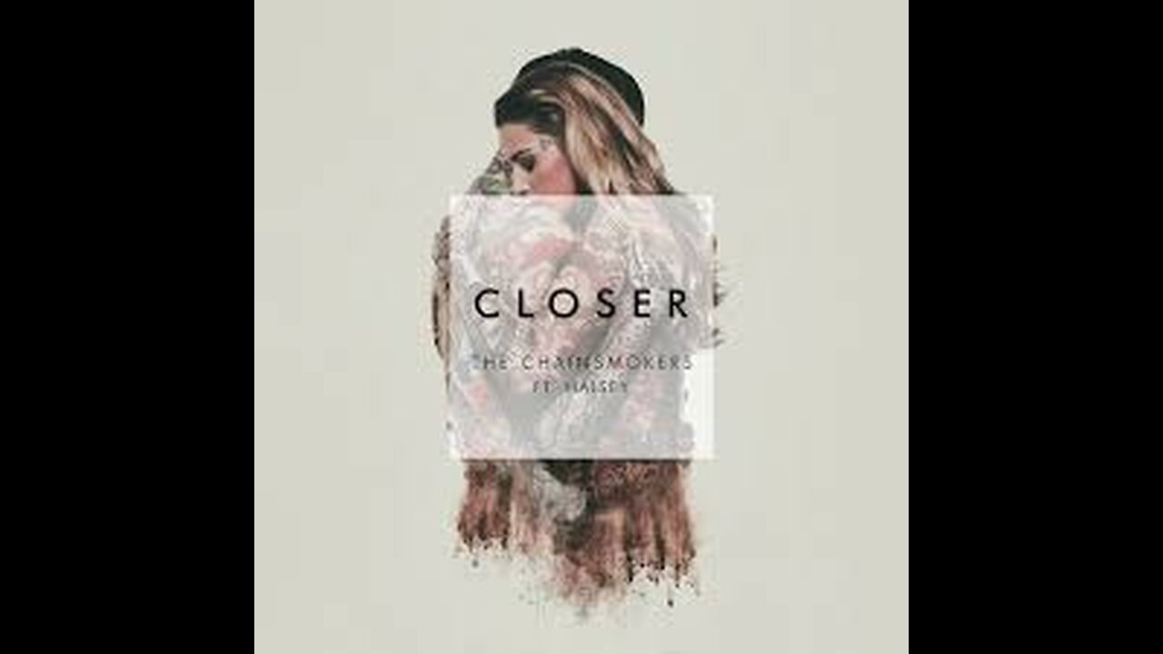 the chainsmokers closer