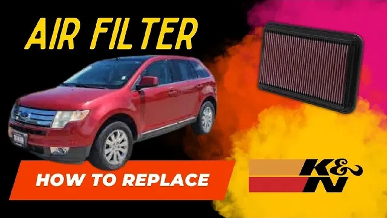 How to Replace Air Filter 2007-2017 Ford Edge #k&n