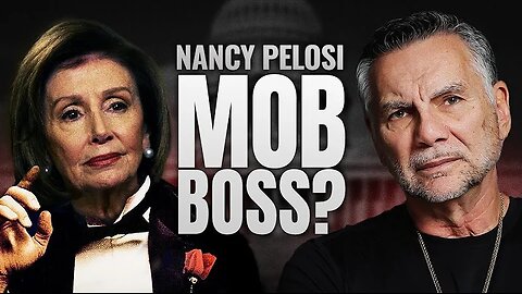 Lying Nancy Pelosi is a modern day MOBSTER. Ex Mob Boss Michael Franzese 8-13-2024