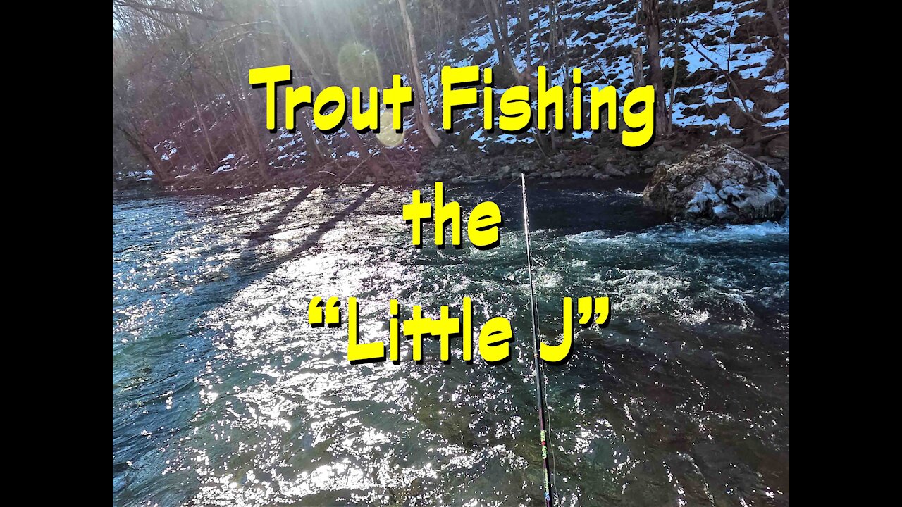 First trout fishing adventure of 2021