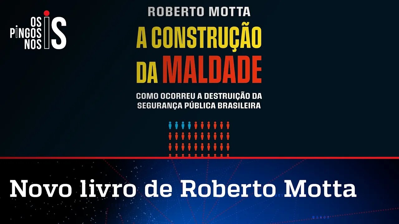 Roberto Motta lança livro "A Construção da Maldade" em São Paulo