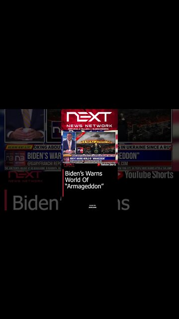 Biden’s Warns World Of “Armageddon” #shorts
