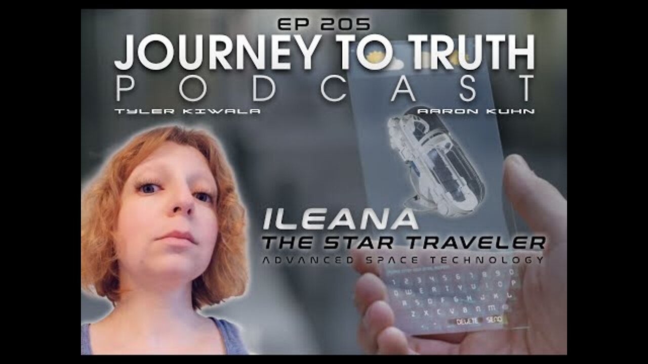 EP 205 - Ileana the Star Traveler - Advanced Space Technologies - Atlantis Energies - Moving Forward