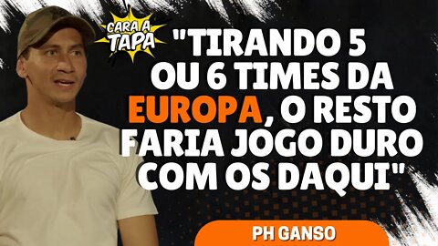 QUAIS TIMES EUROPEUS ATROPELARIAM NO BRASILEIRÃO?