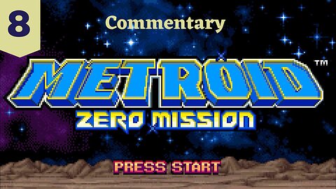 Screw Attack is OP - Metroid Zero Mission Part 8