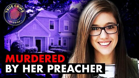 Murdered By Her Church Pastor | Lauren Phelps | True Crime DocumentaryMurdered By Her Church Pasto