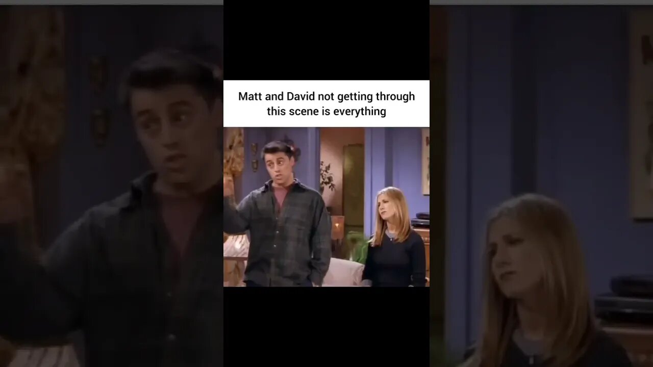 Friends#Matt and Dave cannot stop laughing