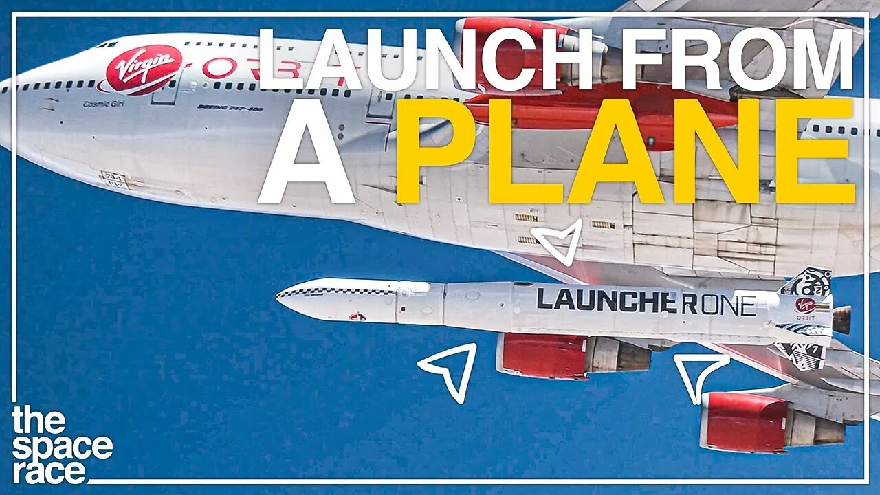 Why Virgin Orbit Is Launching Rockets From A Plane!