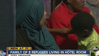 Family of 8 homeless, living in hotel room