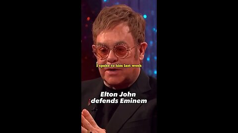 Elton John Defends Eminem Homophobia Allegations