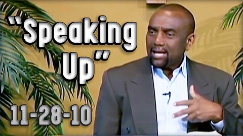 The Act of Speaking Up | Archive 11/28/10