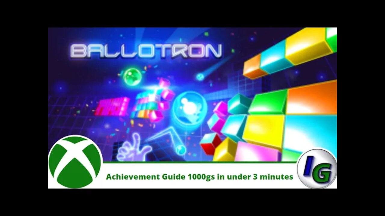 Ballotron Achievement Guide 1000gs in under 3 minutes