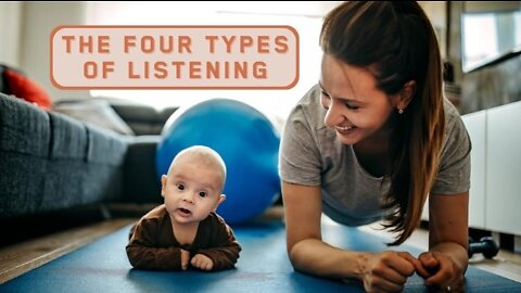 The Four Types of Transformative Listening