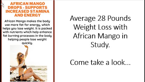 Average 28 Pounds Weight Loss with African Mango in Study