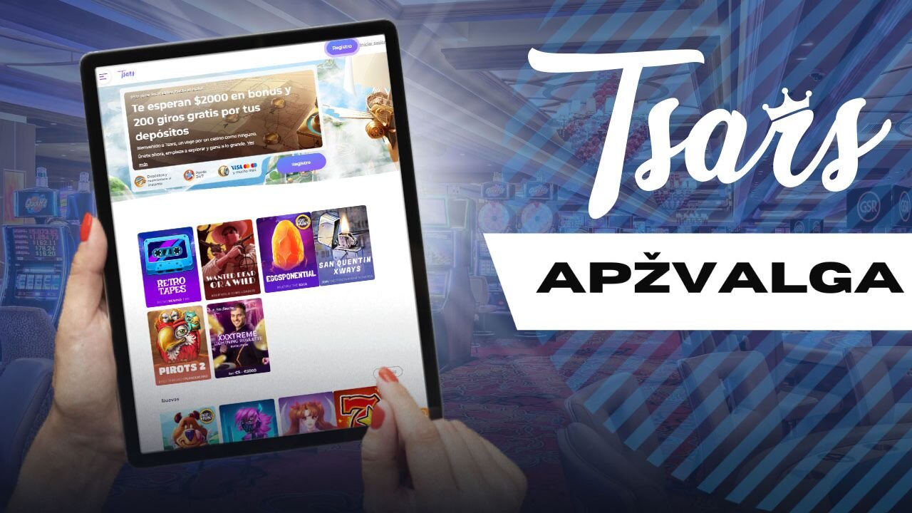 Tsars Casino apžvalga - Tiesa apie šį internetinį kazino