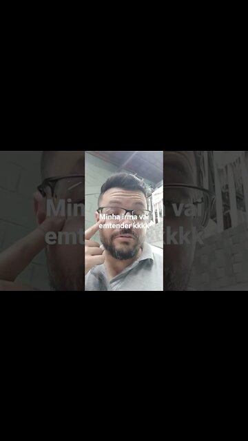 Minha irmã vai entender kkk.