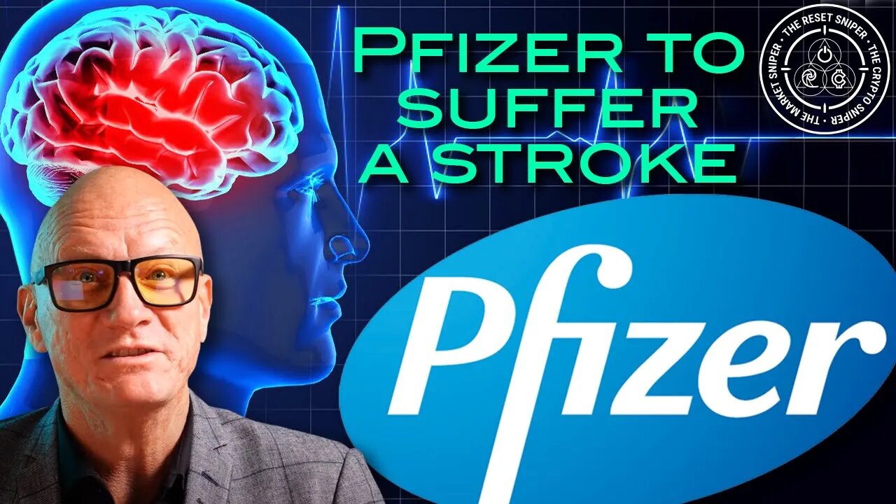 It is super SADS, but Pfizer could suffer a vicious Stroke to its Bells Palsy